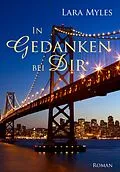 E-Book (epub) In Gedanken bei dir von Lara Myles, Barbara Goldstein