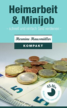 E-Book (epub) Heimarbeit & Minijob von Hermine Hausmüller