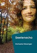 E-Book (epub) Seelenecho von Michaela Hössinger