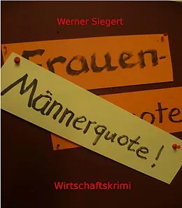 E-Book (epub) Männerquote von Werner Siegert