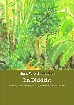 E-Book (epub) Im Dickicht von Hans W. Schumacher