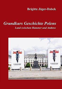 E-Book (epub) Grundkurs Geschichte Polens von Brigitte Jäger-Dabek