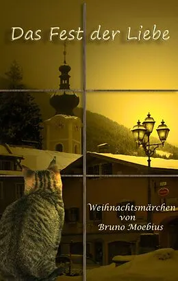 E-Book (epub) Das Fest der Liebe von Bruno Moebius