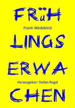 E-Book (epub) Frühlings Erwachen von Frank Wedekind