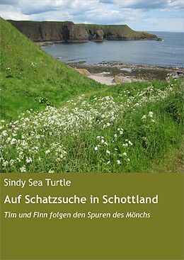 E-Book (epub) Auf Schatzsuche in Schottland von Sindy Sea Turtle