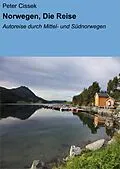 E-Book (epub) Norwegen, Die Reise von Peter Cissek
