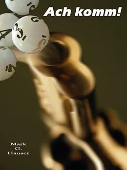 E-Book (epub) Ach komm! von Mark G. Hauser