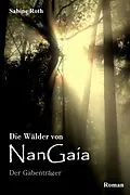E-Book (epub) Die Wälder von NanGaia von Sabine Roth