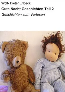 E-Book (epub) Gute Nacht Geschichten Teil 2 von Wolf- Dieter Erlbeck