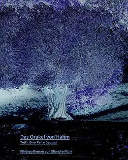 E-Book (epub) Das Orakel von Hahm von Eliandra Murr