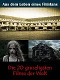 E-Book (epub) Die 20 gruseligsten Filme der Welt von Sybille von Goyern
