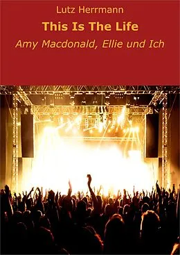 E-Book (epub) This Is The Life von Lutz Herrmann