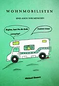 E-Book (epub) Wohnmobilisten von Michael Siemers