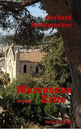 E-Book (epub) Marrascas Erbe von Gerhard Schumacher