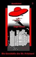 E-Book (epub) Die Geschäfte des Mr. Pritchard von Inga Kess