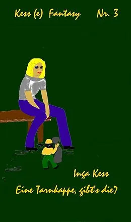 E-Book (epub) Kess (e) Fantasy Nr. 3 von Inga Kess