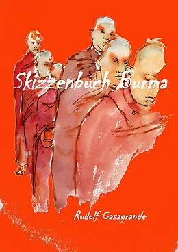 E-Book (epub) Skizzenbuch Burma von Rudolf Casagrande