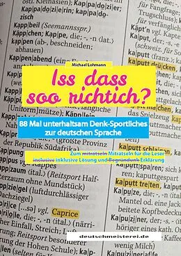 E-Book (epub) Iss dass soo richtich? von Michael Lohmann