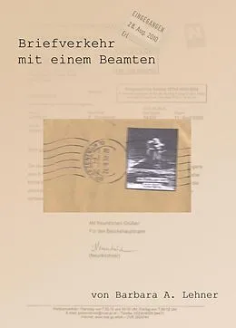 E-Book (epub) Briefverkehr mit einem Beamten von Barbara A. Lehner