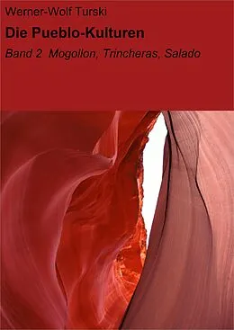 E-Book (epub) Die Pueblo-Kulturen von Werner-Wolf Turski