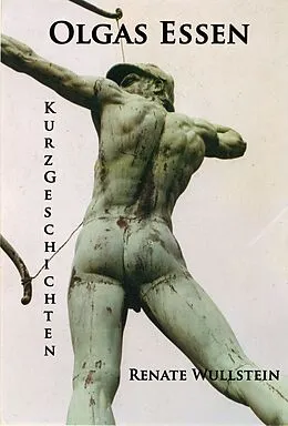 E-Book (epub) Olgas Essen von Renate Wullstein