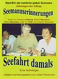 E-Book (epub) Seemannserinnerungen - Seefahrt damals von Jürgen Ruszkowski