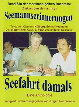 E-Book (epub) Seemannserinnerungen - Seefahrt damals von Jürgen Ruszkowski