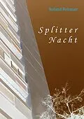 E-Book (epub) SplitterNacht von Roland Reitmair