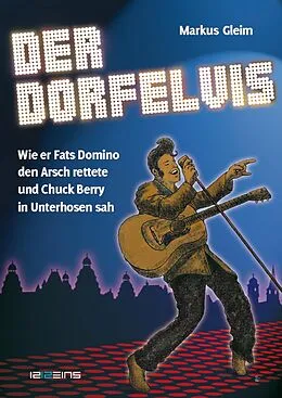 E-Book (epub) Der Dorfelvis von Markus Gleim