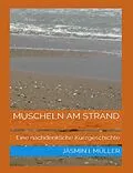 E-Book (epub) Muscheln am Strand von Jasmin I. Müller
