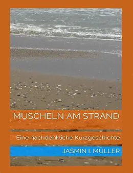 E-Book (epub) Muscheln am Strand von Jasmin I. Müller