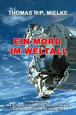 E-Book (epub) Ein Mord im Weltall von Thomas R.P. Mielke