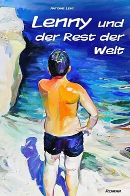 E-Book (epub) Lenny und der Rest der Welt von Antoine Levy