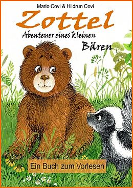 E-Book (epub) ZOTTEL - Abenteuer eines kleinen Bären von Mario Covi und Hildrun Covi