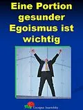 E-Book (epub) Eine Portion gesunder Egoismus ist wichtig von Georgius Anastolsky