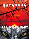 E-Book (epub) Natascha von Nadja Christin