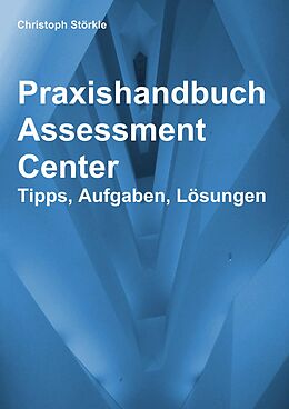 E-Book (epub) Praxishandbuch Assessment Center von Christoph Störkle