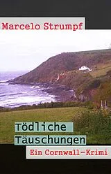 E-Book (epub) Tödliche Täuschungen von Marcelo Strumpf