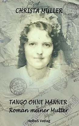 E-Book (epub) Tango ohne Männer von Christa Müller