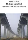 E-Book (epub) Christen ohne Gott von Andrea Pirringer