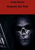 E-Book (epub) Samuel, der Tod von Nadja Christin