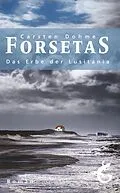 E-Book (epub) Forsetas von Carsten Dohme