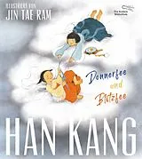 Fester Einband Donnerfee und Blitzfee von Han Kang