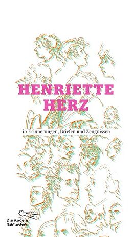 Fester Einband Henriette Herz in Erinnerungen, Briefen und Zeugnissen von Henriette Herz