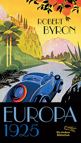 Fester Einband Europa 1925 von Robert Byron