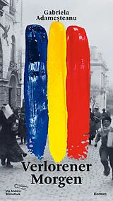 Fester Einband Verlorener Morgen von Gabriela Adameteanu