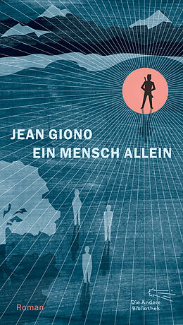Fester Einband Ein Mensch allein von Jean Giono