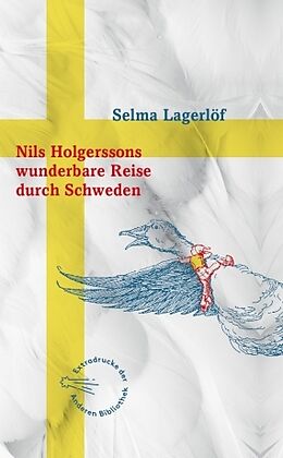 Livre Relié Nils Holgerssons wunderbare Reise durch Schweden de Selma Lagerlöf