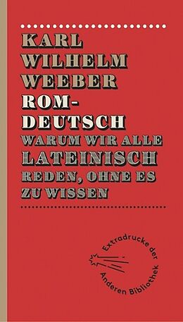 Couverture cartonnée Romdeutsch de Karl-Wilhelm Weeber