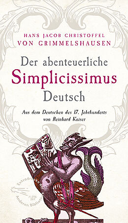 Fester Einband Der abenteuerliche Simplicissimus Deutsch von Hans Jacob Christoffel von Grimmelshausen